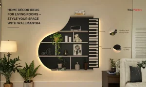 Home Décor Ideas for Living Rooms – Style Your Space with WallMantra-WallMantra